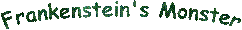 Frankenstein's Monster
